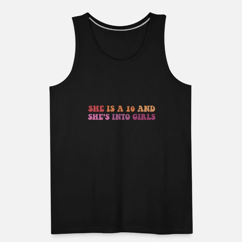 She Is A 10 And She's Into Girls