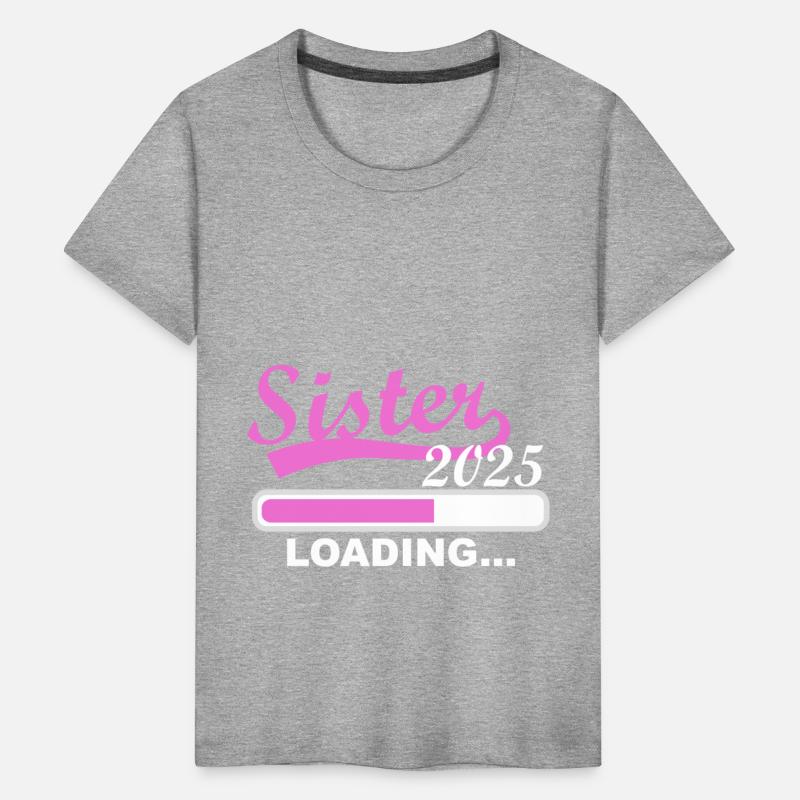 Sister 2025 Loading, 2025 Big Sister