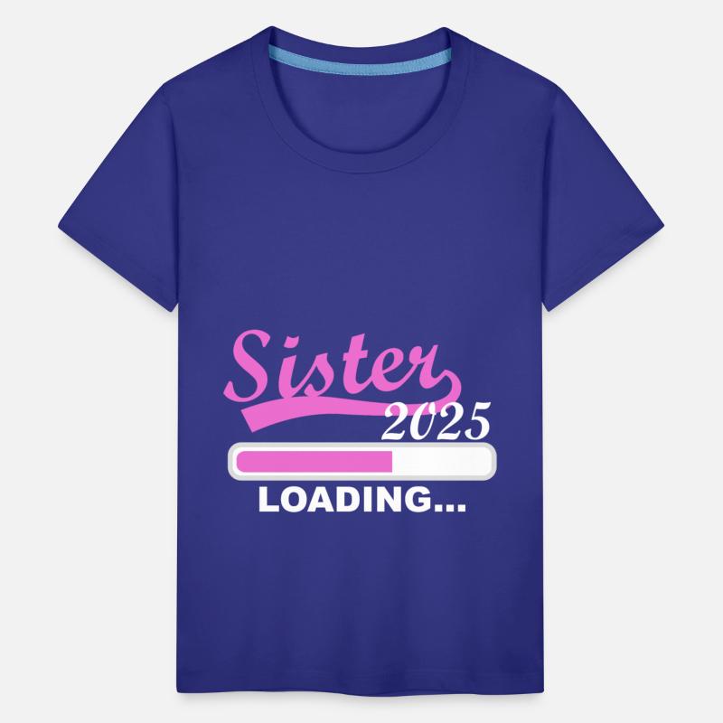 Sister 2025 Loading, 2025 Big Sister