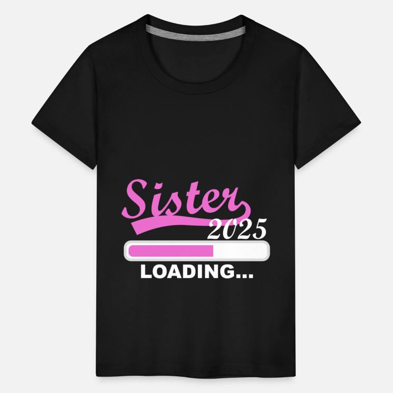 Sister 2025 Loading, 2025 Big Sister