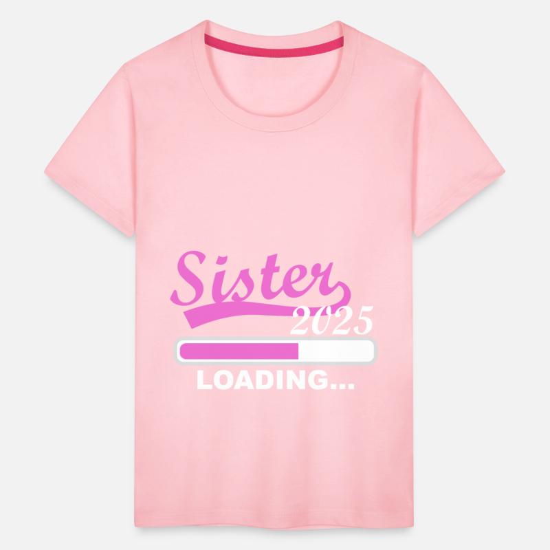 Sister 2025 Loading, 2025 Big Sister