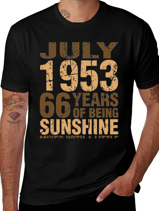 July 1953 T-Shirt - 66 Years of Sunshine