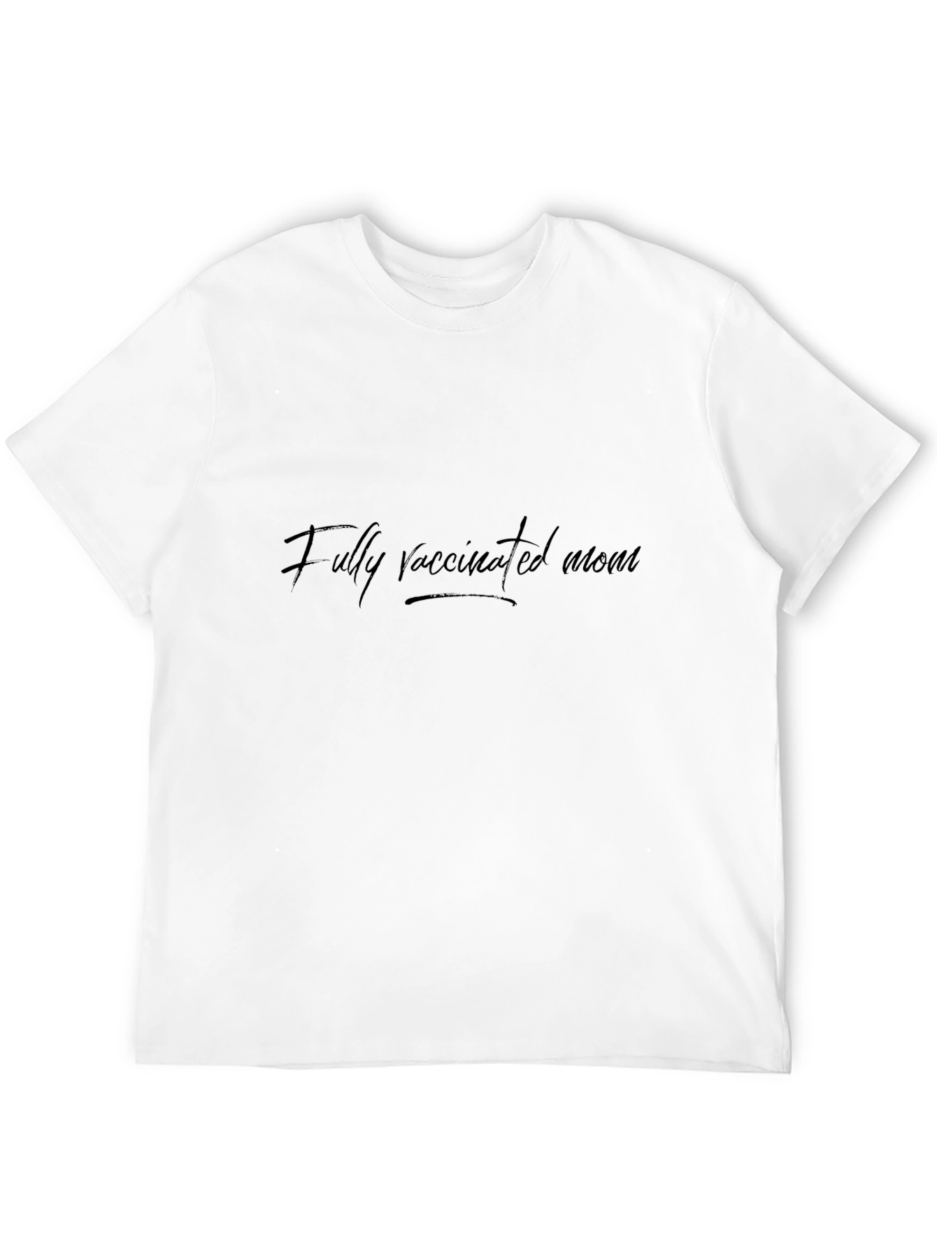 Fully Vaccinated Mom Black T-Shirt