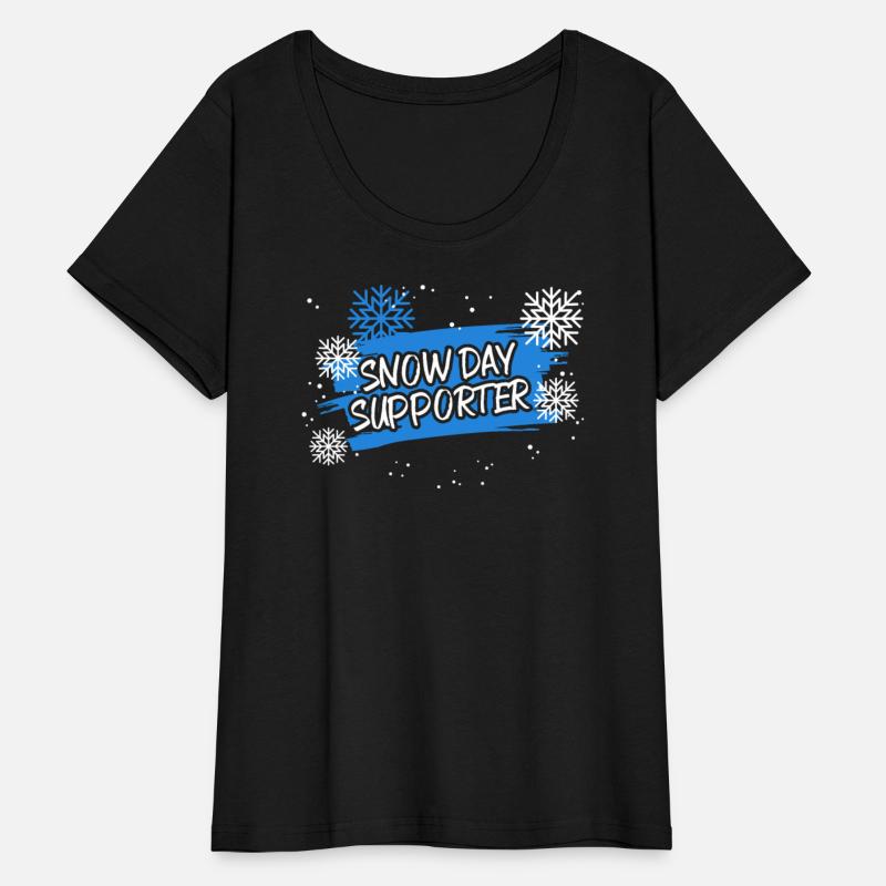Snow Day Supporter Ice Cold Snowy Winter Season