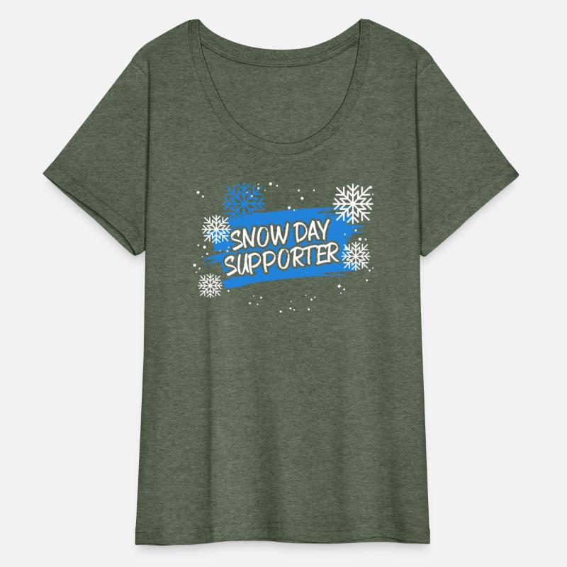 Snow Day Supporter Ice Cold Snowy Winter Season