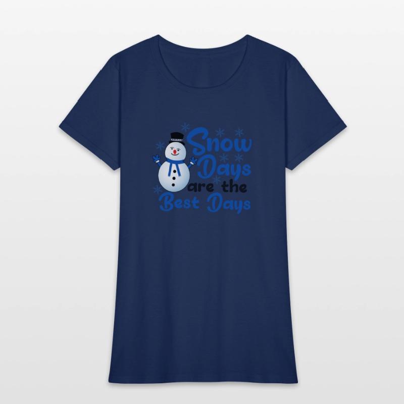 SNOW DAYS ARE THE BEST DAYS