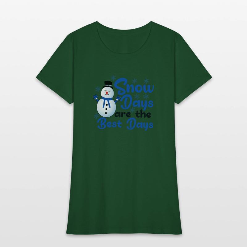 SNOW DAYS ARE THE BEST DAYS