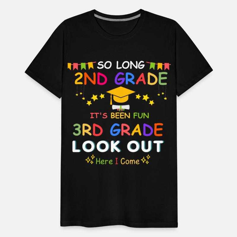 So Long 2nd Grade It s Been Fun Look Out 3rd Grade