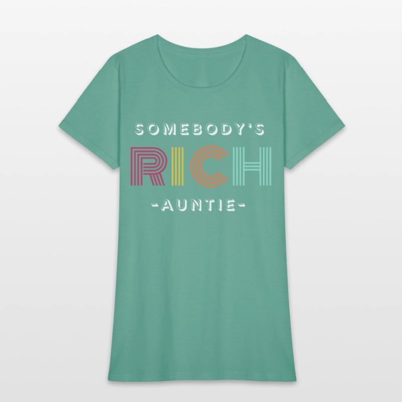 Somebody's Rich Auntie