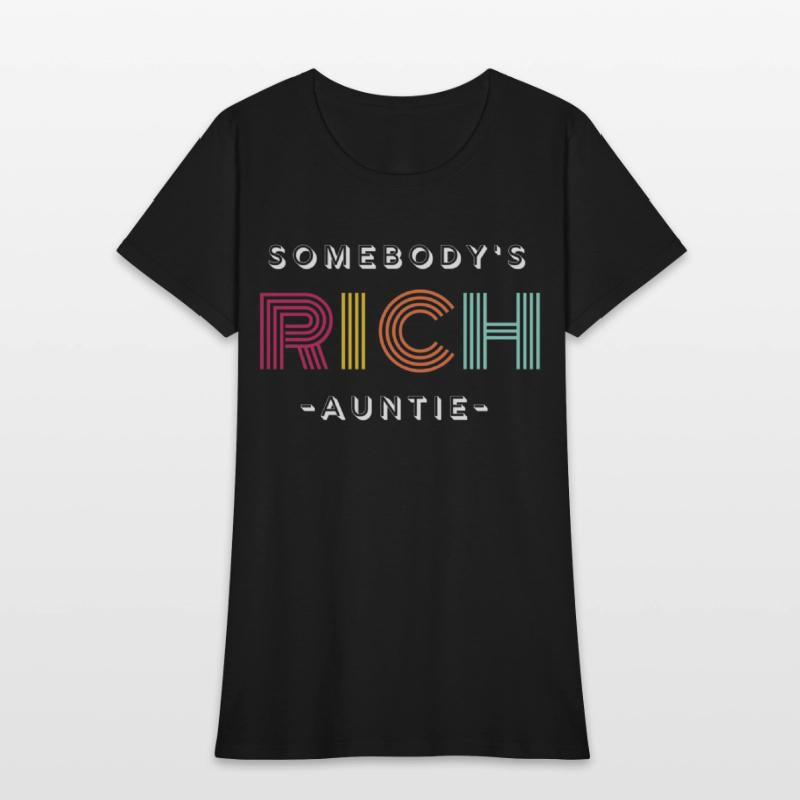 Somebody's Rich Auntie