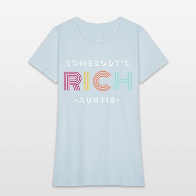 Somebody's Rich Auntie