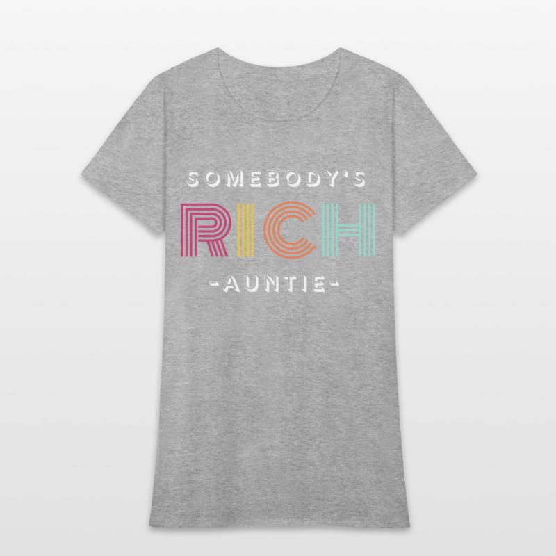 Somebody's Rich Auntie