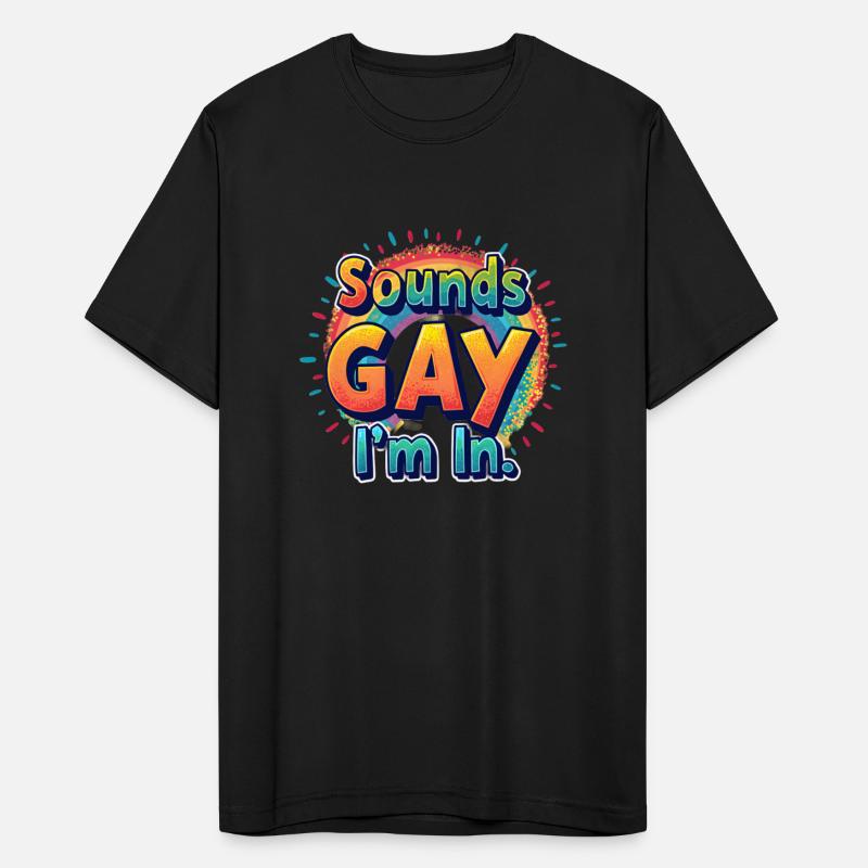 Sounds Gay, I'm In