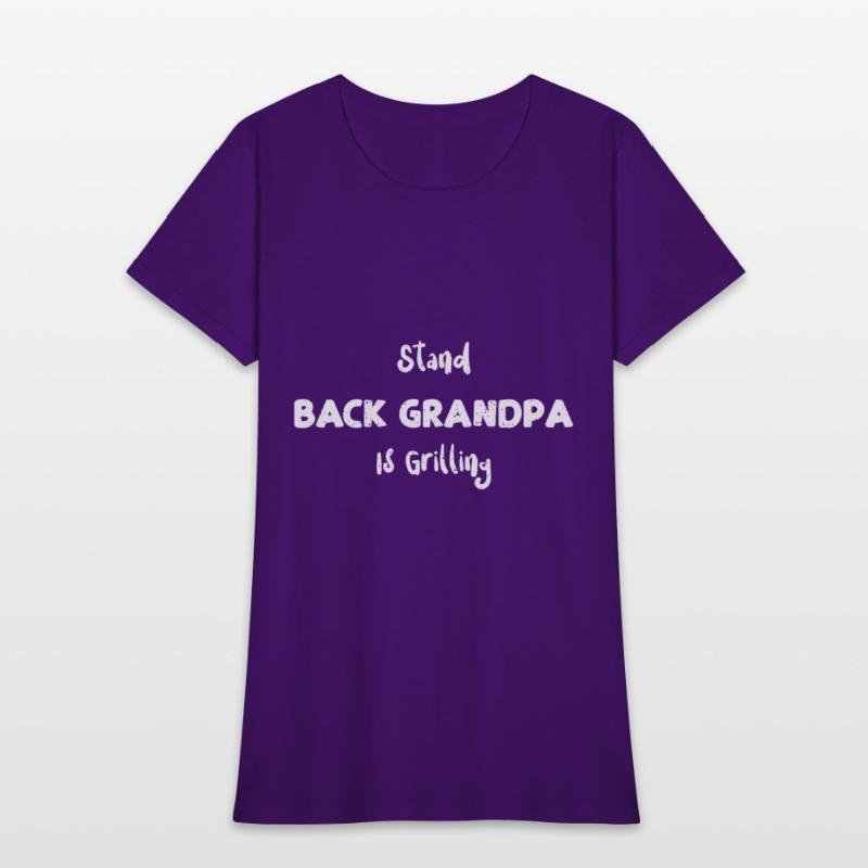 Stand Back Grandpa Is Grilling
