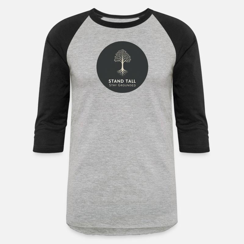 Stand Tall Stay Grounded Motivation