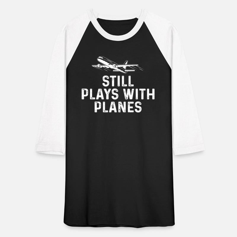 Still Plays With Planes
