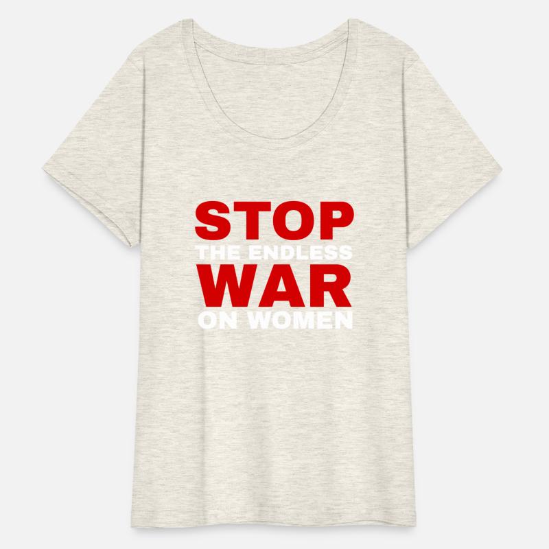 stop the endless war on women