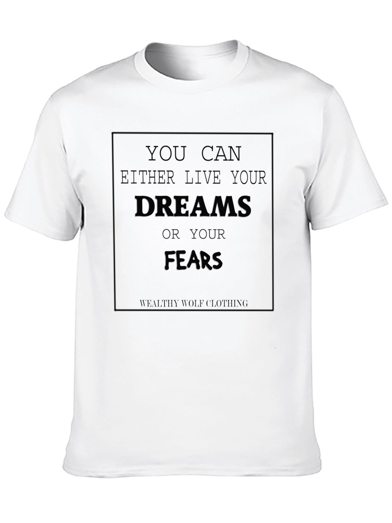Live Your Dreams Graphic Tee - Motivational Black T-Shirt