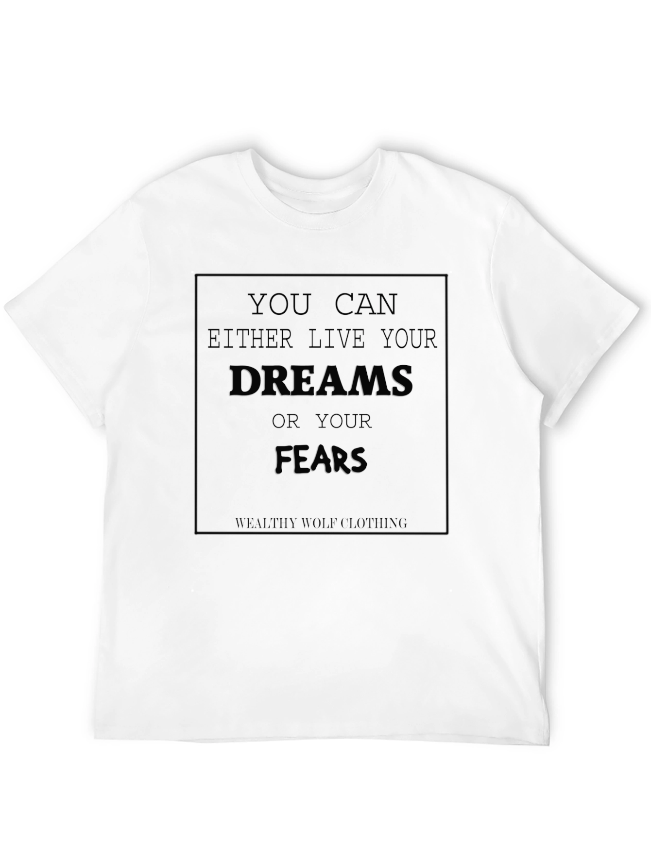 Live Your Dreams Graphic Tee - Motivational Black T-Shirt