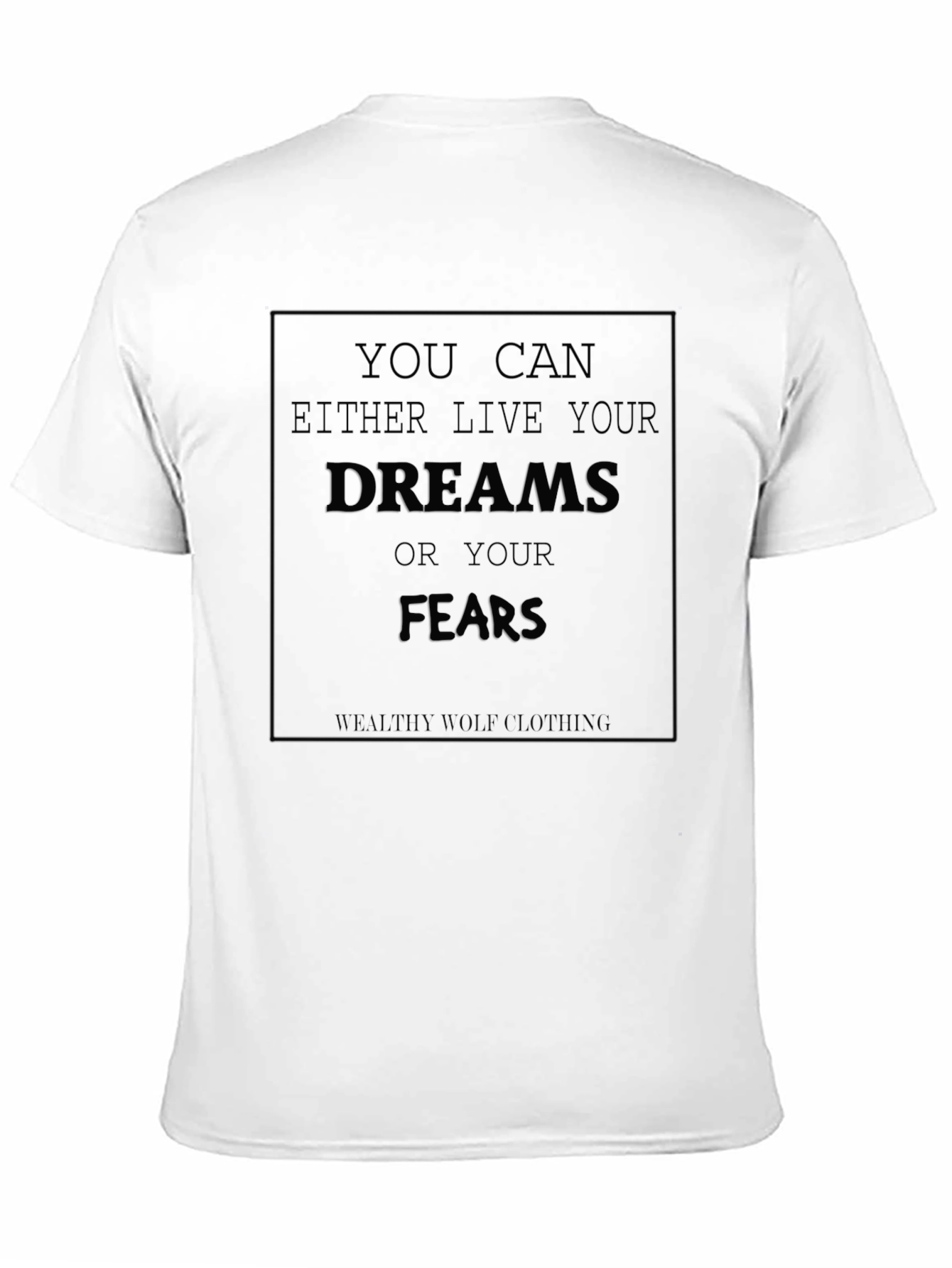 Live Your Dreams Graphic Tee - Motivational Black T-Shirt