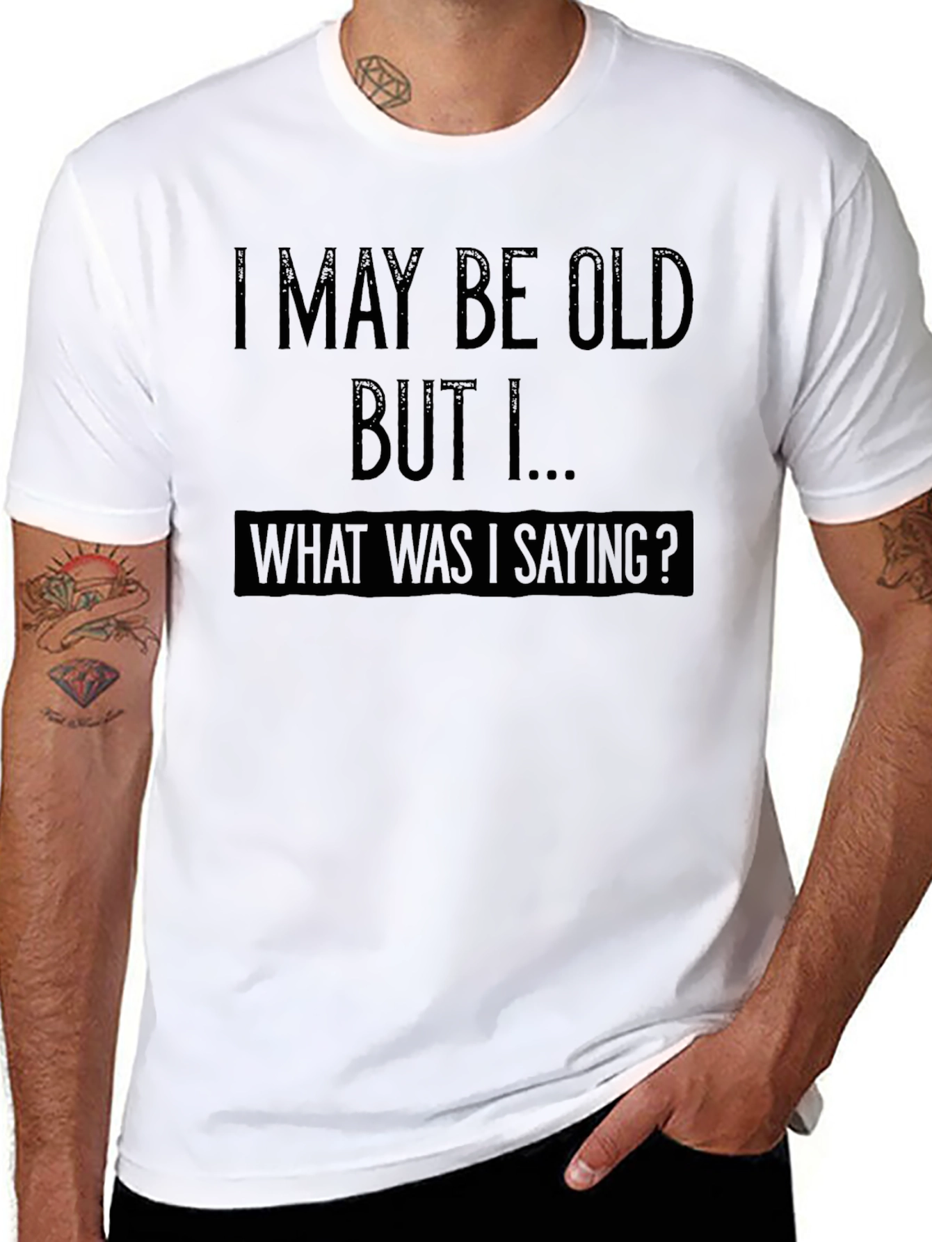 Funny Old Age T-Shirt - What Was I Saying?
