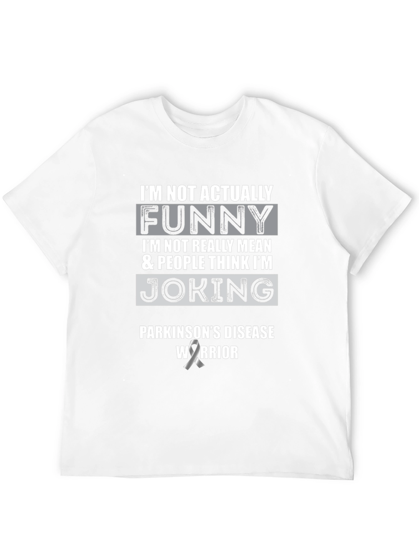 Parkinsons Warrior Funny Statement T-Shirt