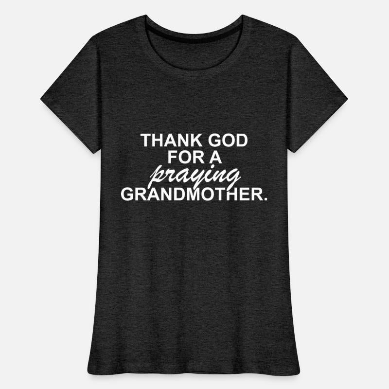 Thank God For A Praying Grandmother