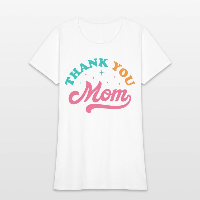 Thank You Mom