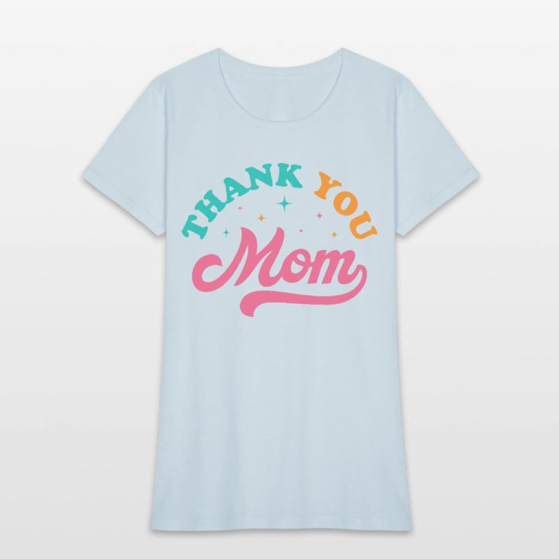 Thank You Mom