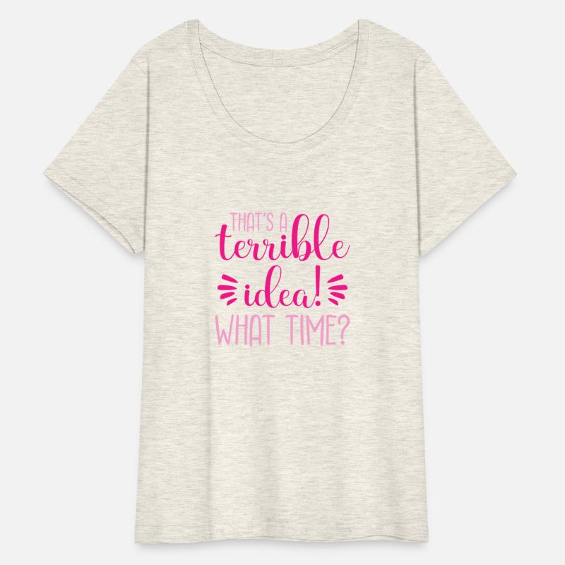 Thats A Terrible And What Time