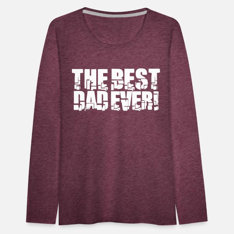 The Best Dad Ever Coolest Daddy in the World Love