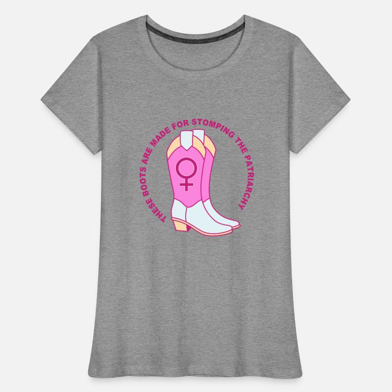 These Boots Are Made For Stomping The Patriarchy