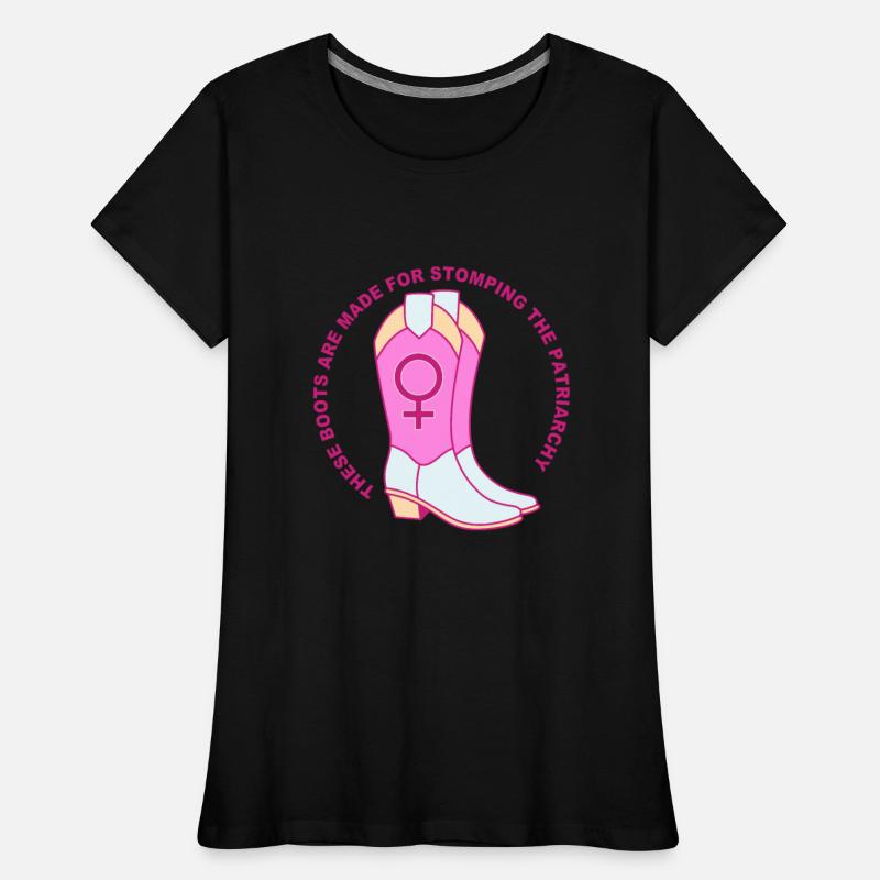 These Boots Are Made For Stomping The Patriarchy