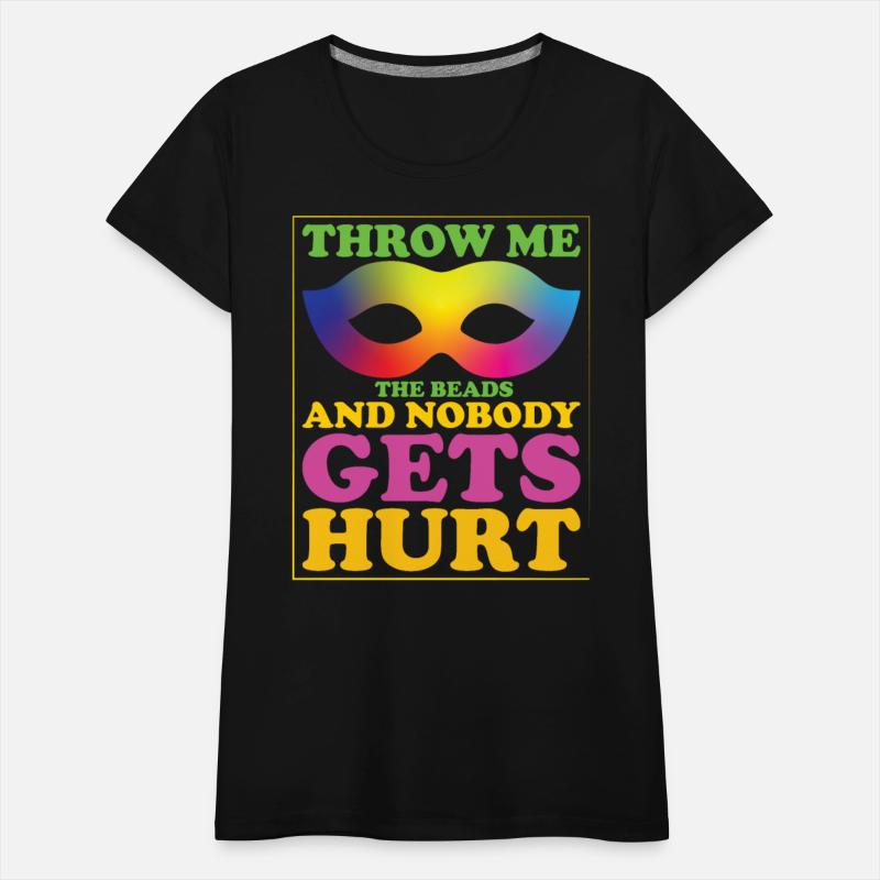 Throw Me The Beads And Nobody Gets Hurt