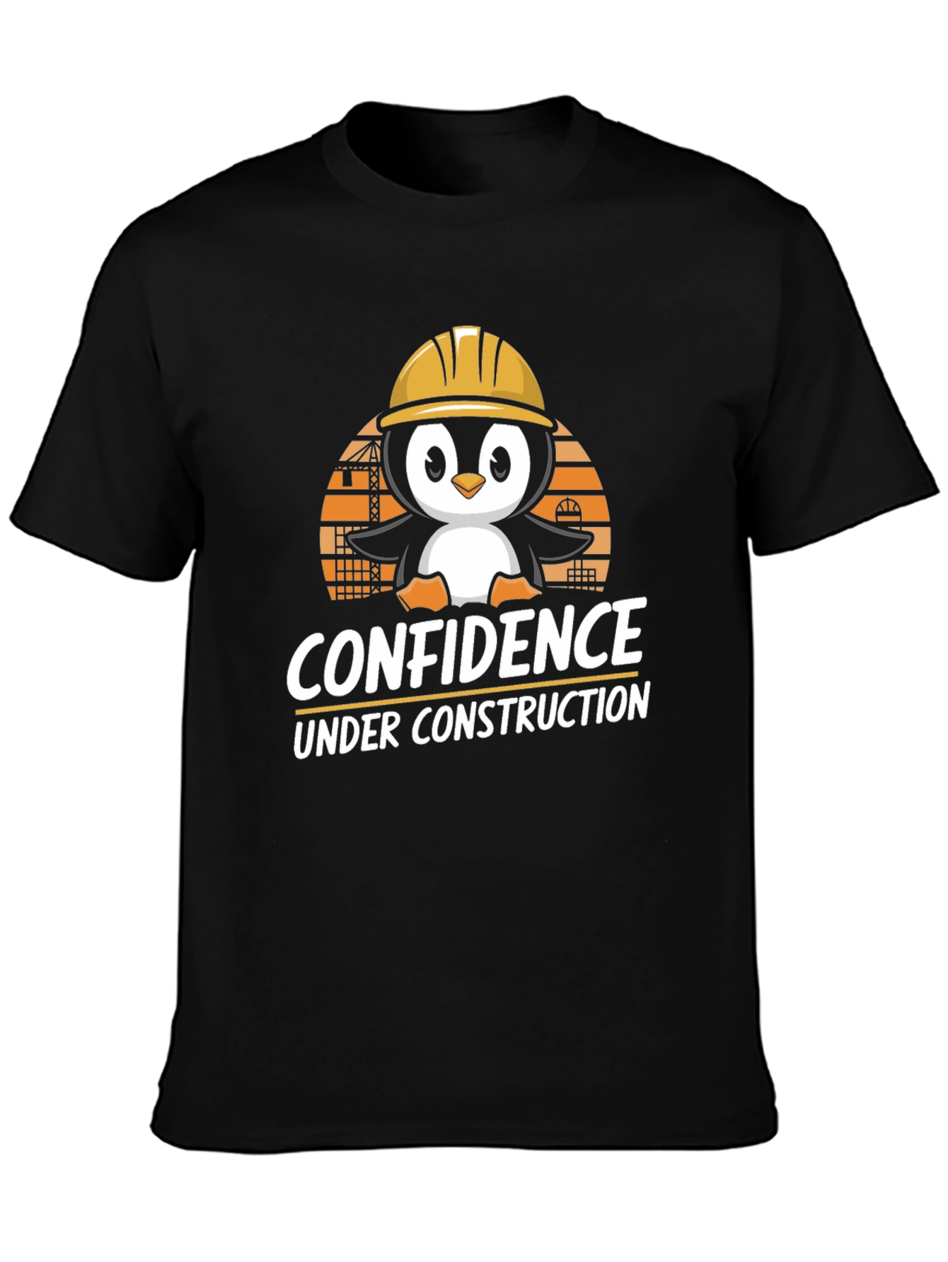Confidence Under Construction T-Shirt: Penguin Builder Design