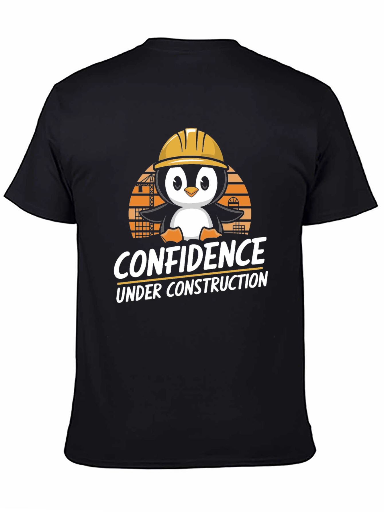 Confidence Under Construction T-Shirt: Penguin Builder Design