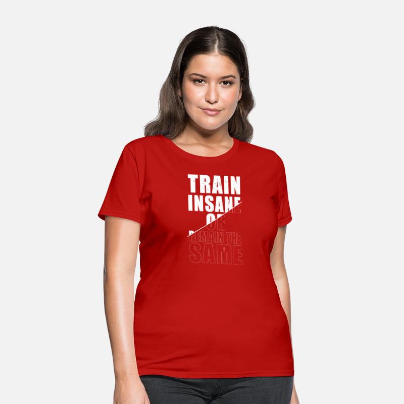 Train Insane or Remain the Same Fitness Motivation