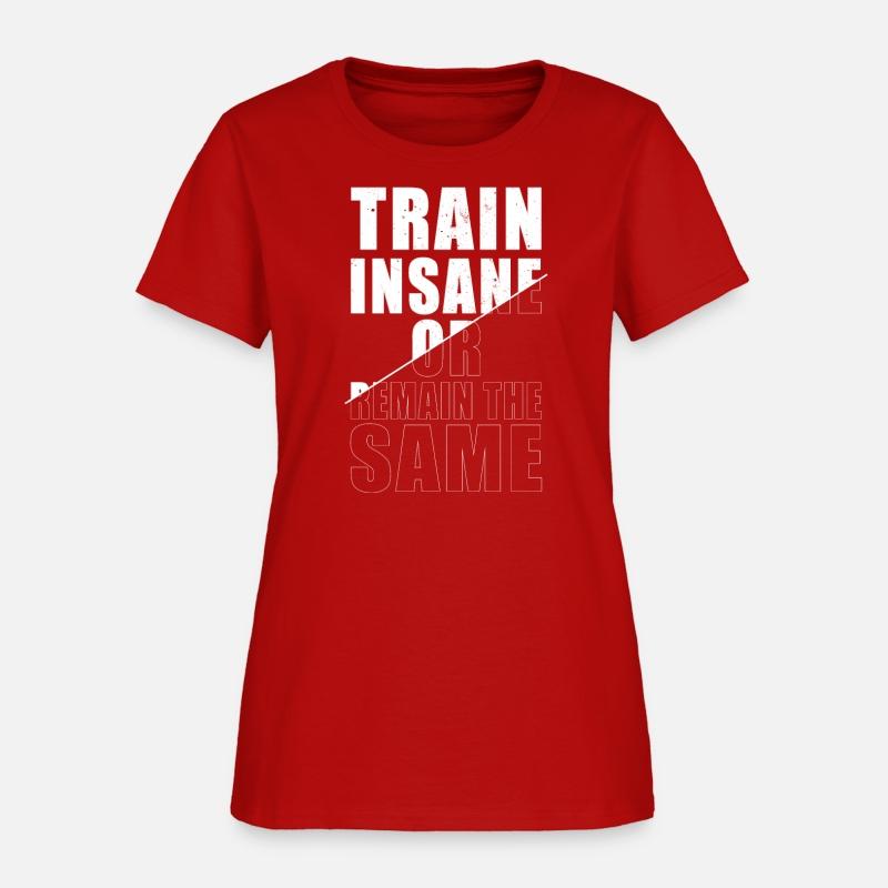 Train Insane or Remain the Same Fitness Motivation