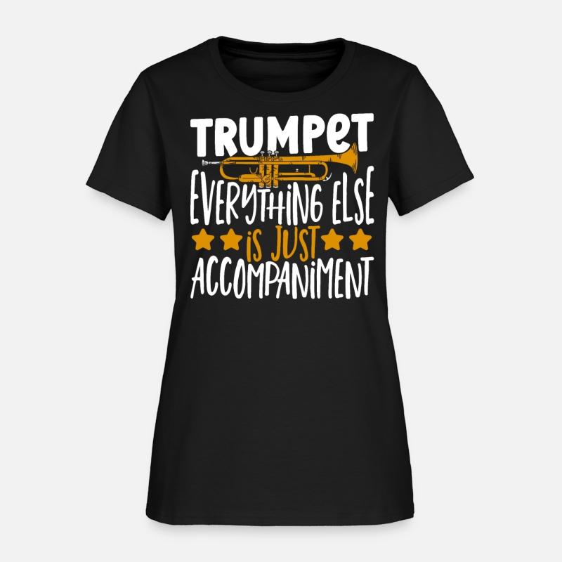 Trumpet Everything Else Is Just Accompaniment