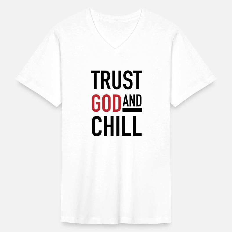 Trust God And Chill