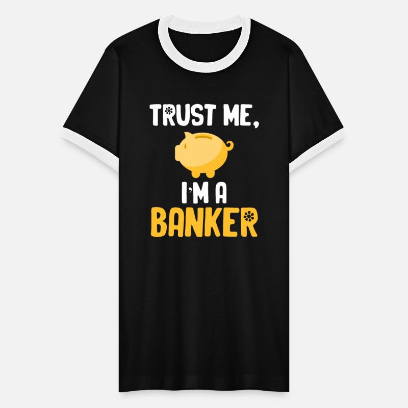 Trust Me, I'm A Banker Funny Mortgage Teller