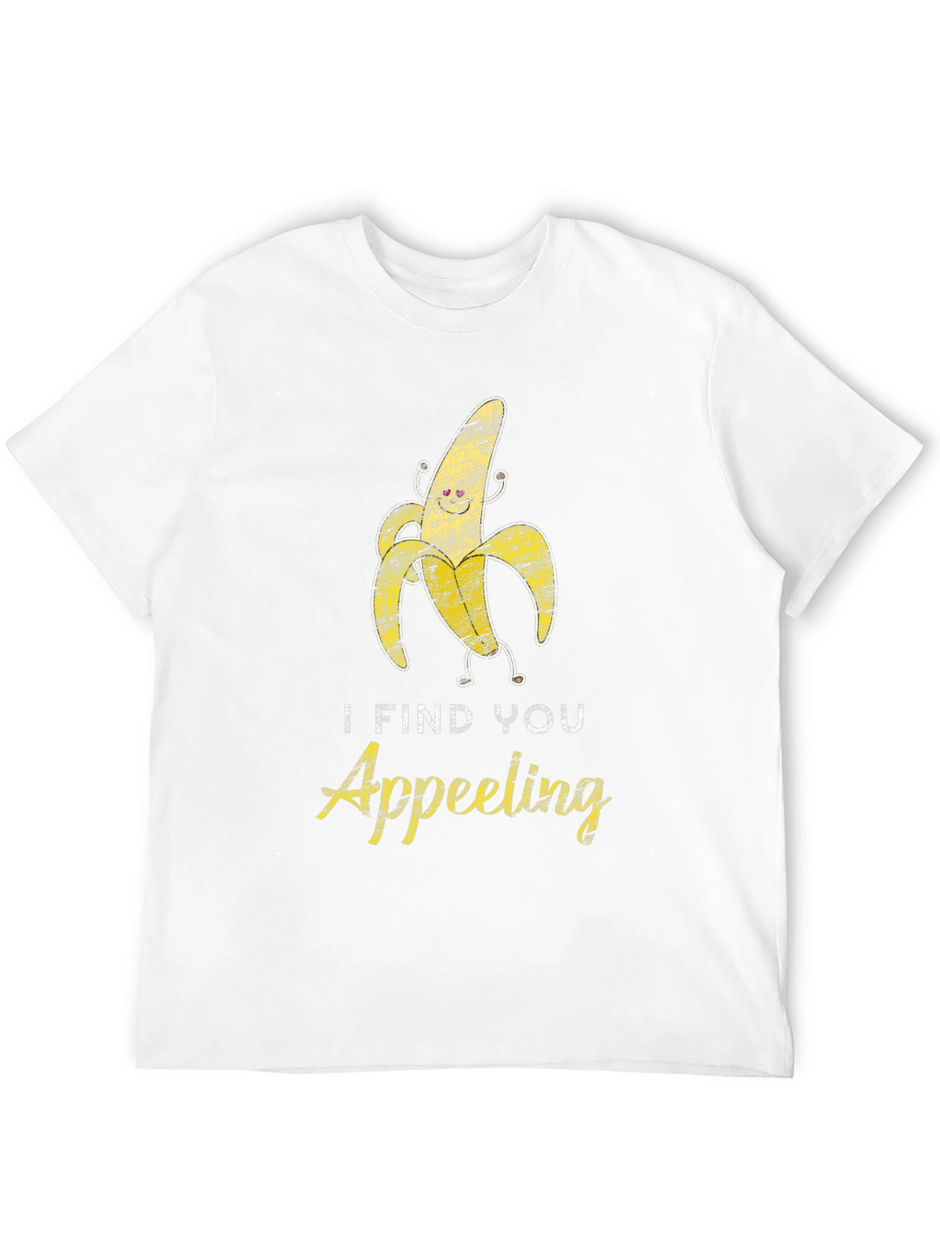 I Find You Appeeling Funny Banana Graphic T-Shirt