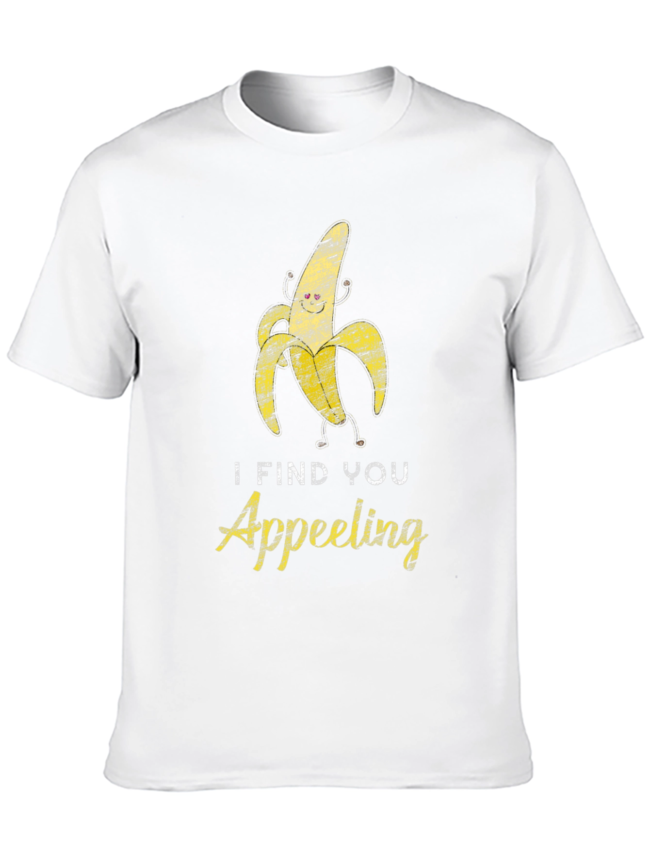 I Find You Appeeling Funny Banana Graphic T-Shirt