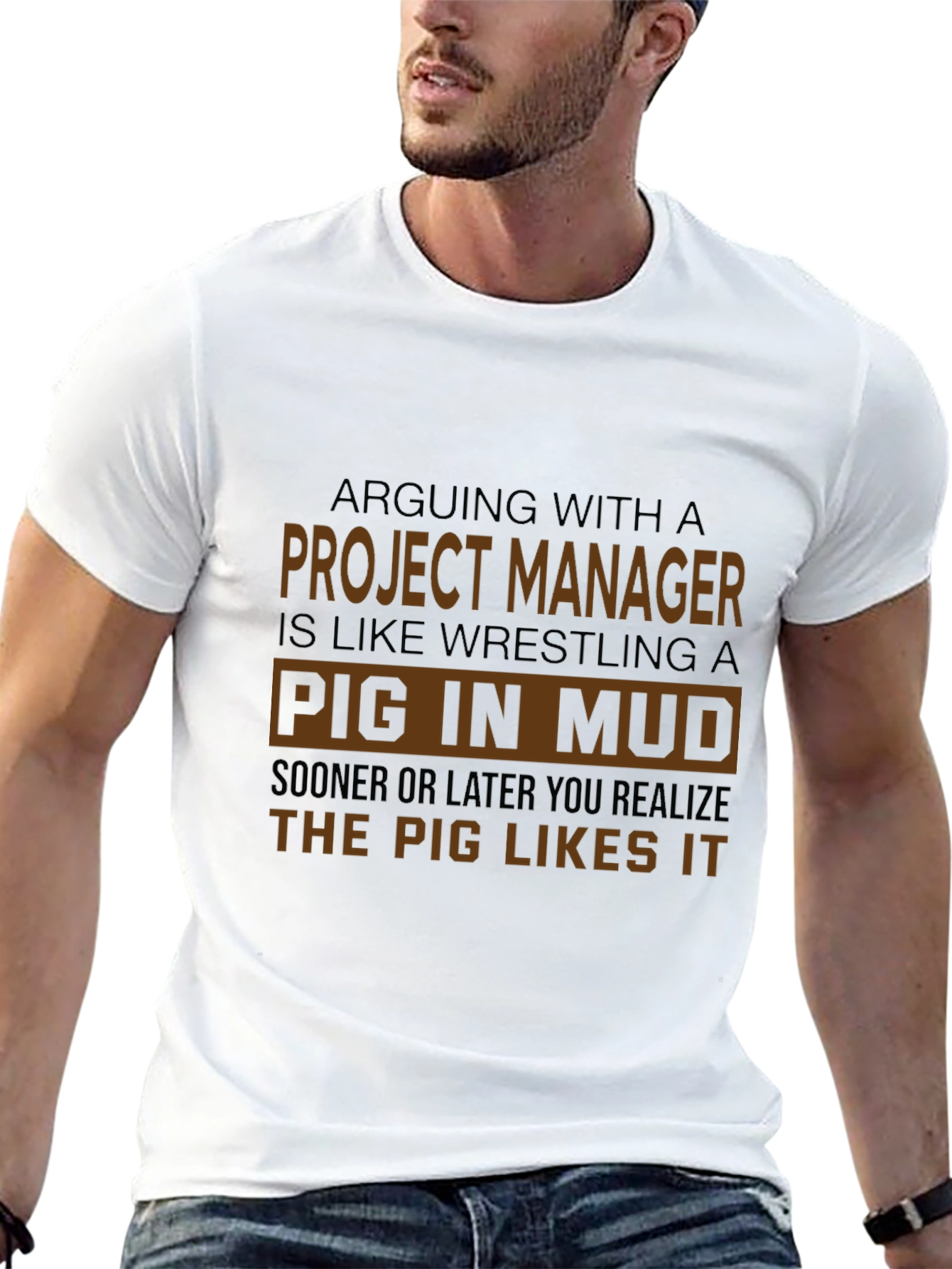 Project Manager Pig in Mud T-Shirt