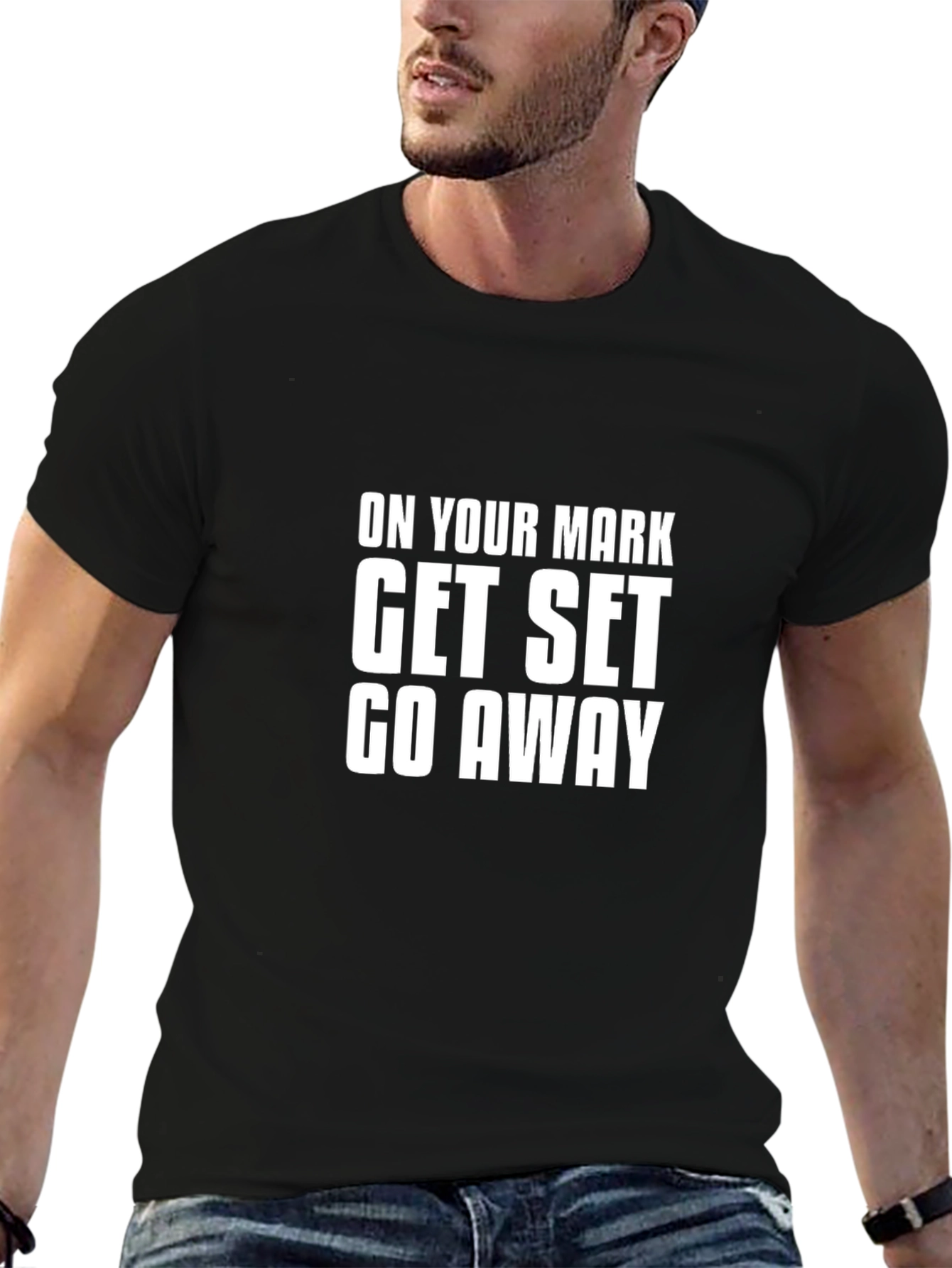 On Your Mark Funny Slogan T-Shirt