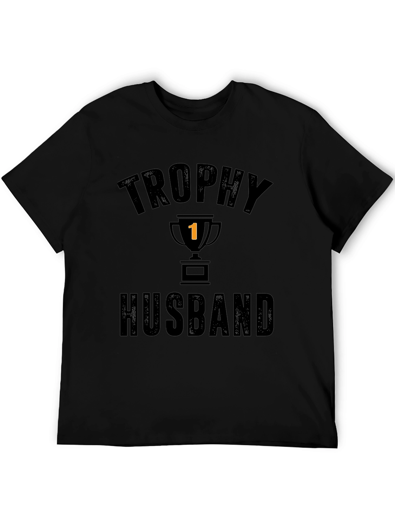 Trophy Husband Graphic T-Shirt - Funny Husband Tee