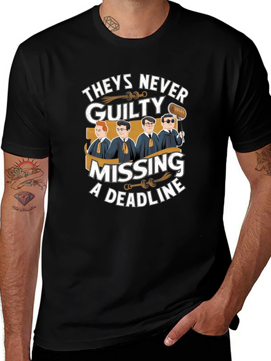 Lawyer Humor Graphic T-Shirt - Theyre Never Guilty