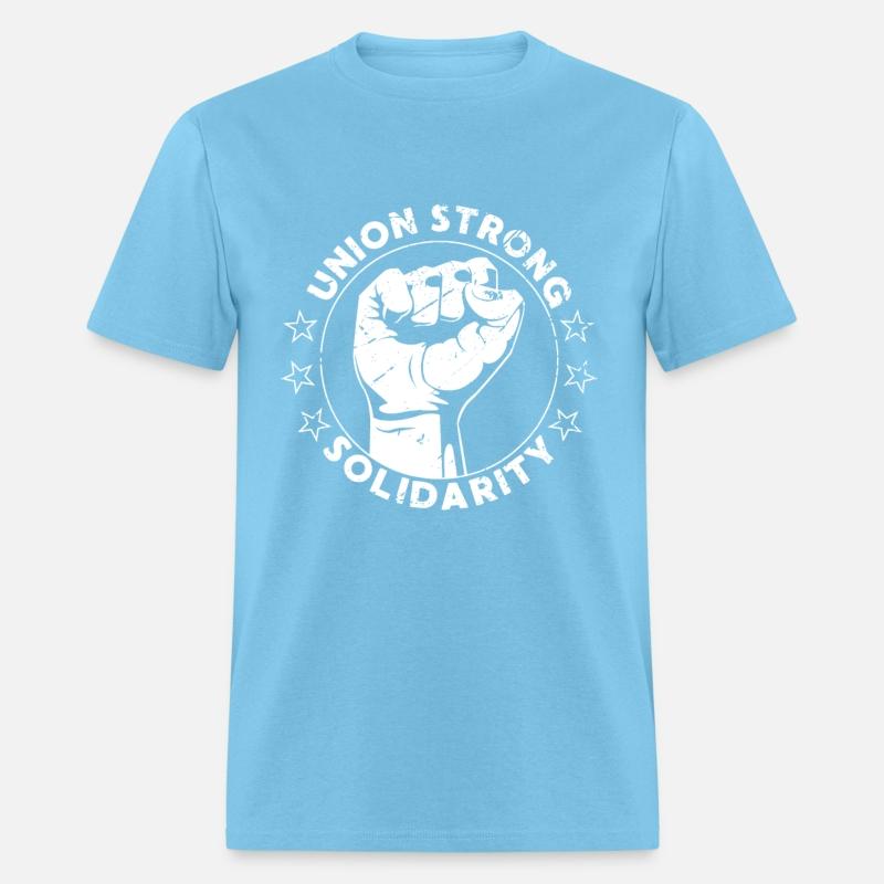 Union Strong Solidarity Fist Workers Rights US Uni