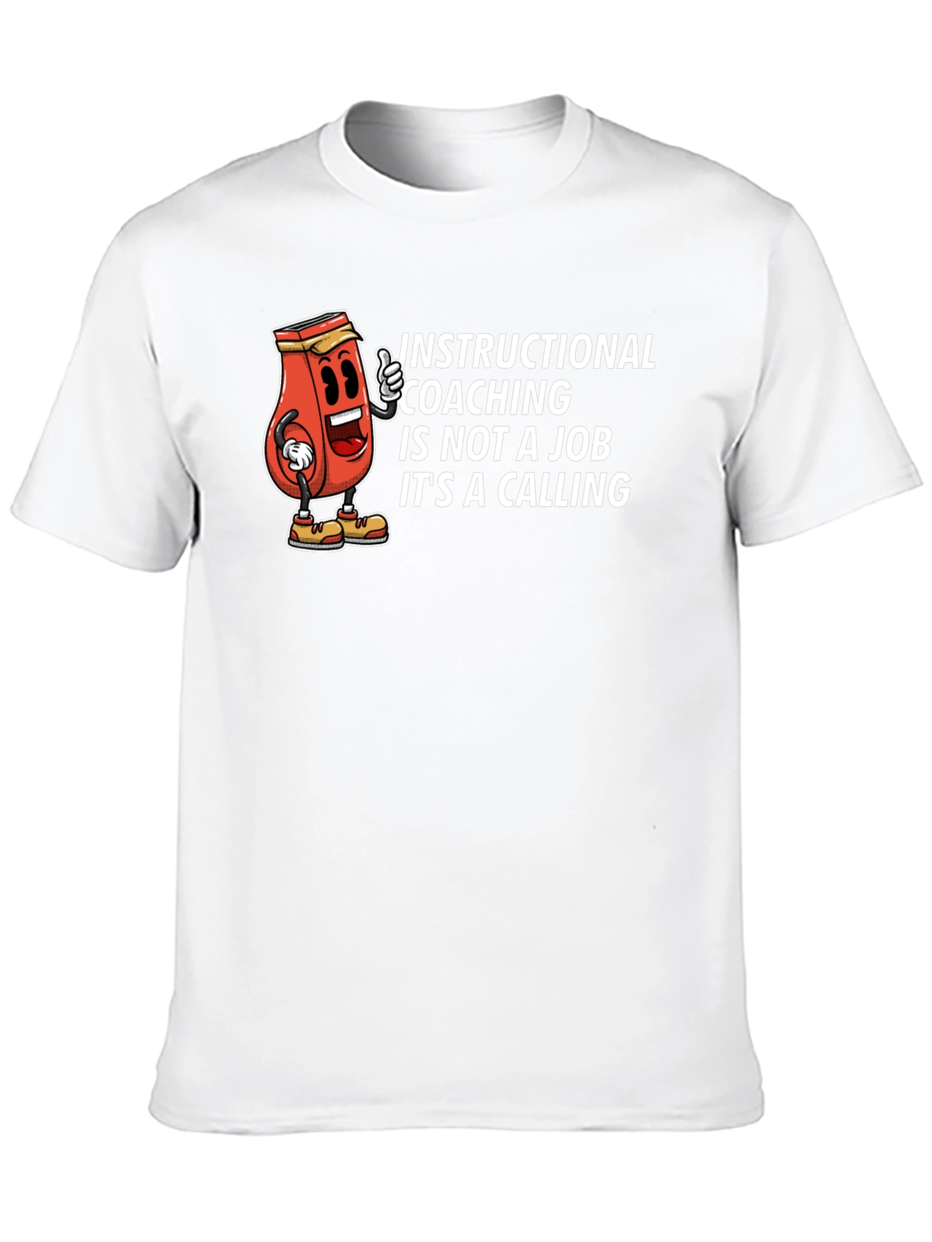Instructional Coaching T-Shirt - Job or Calling?