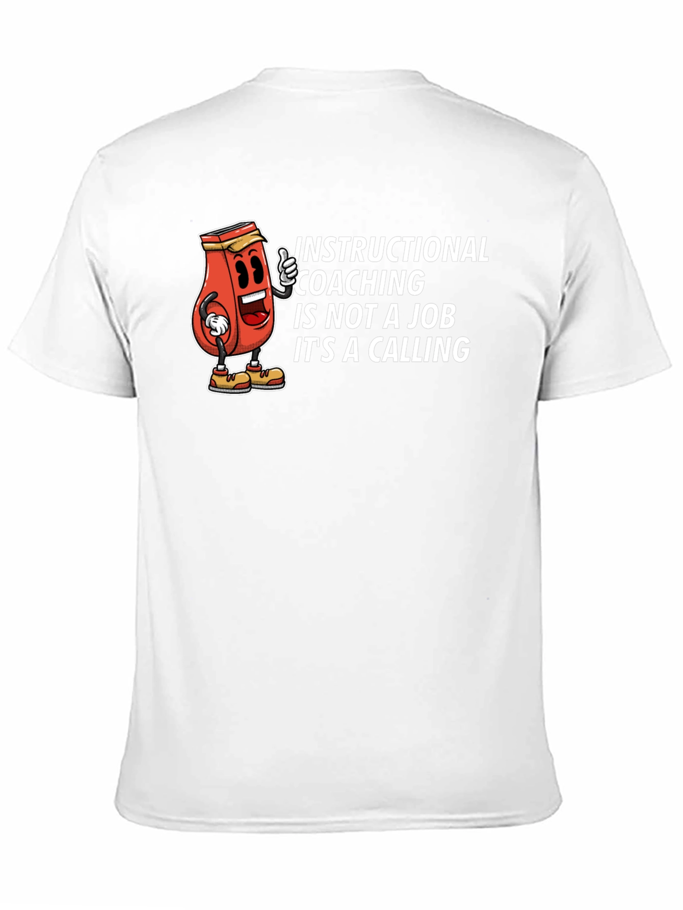 Instructional Coaching T-Shirt - Job or Calling?